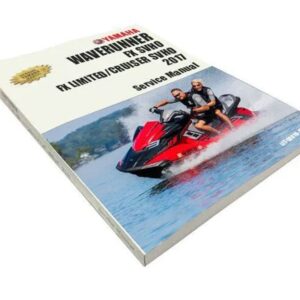 YAMAHA FX SVHO/FX CRUISER SVHO/2017 FX LIMITED SVHO GENUINE SERVICE MANUAL